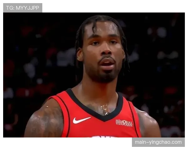 伊森近期状态下滑，火箭侧翼轮换深度面临季后赛强度挑战